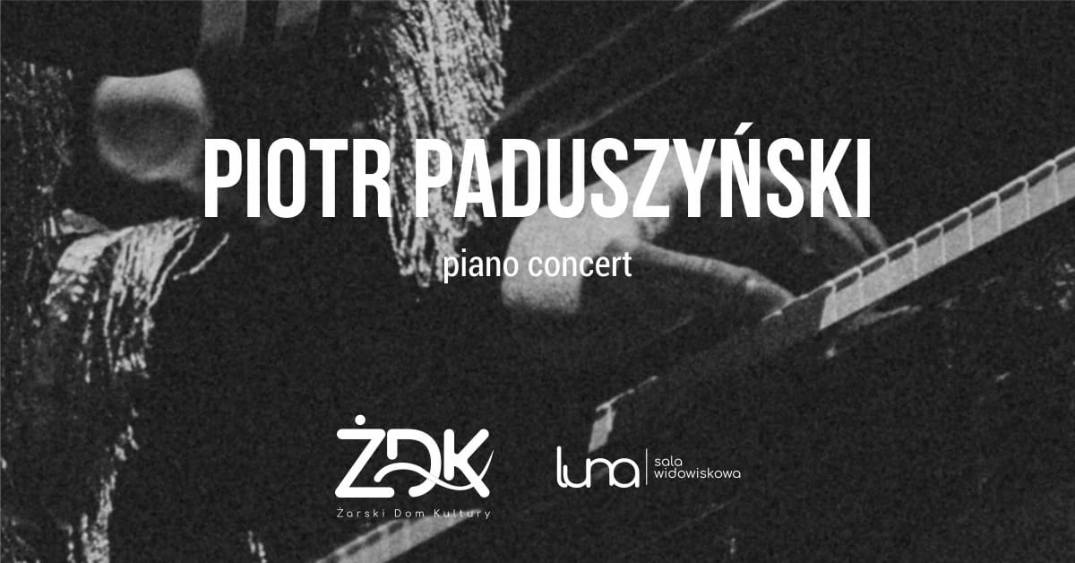 Piotr Paduszyński piano concert